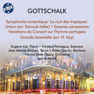 Gottschalk: Symphony No. 1, Union & Other Works - Louis Moreau Gottschalk