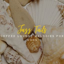 Jazz Tails and Wagging Whispers: Coffee Lounge Melodies for Dogs - Background Instrumental Jazz
