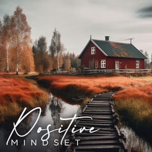 Positive Mindset - Jenn Wontherne