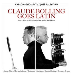 Claude Bolling Goes Latin-Suite for Flute and Latin Music Ensemble - Claude Bolling