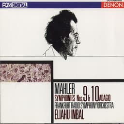 Mahler: Symphonies 9 & 10 - Gustav Mahler