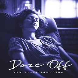 Doze Off - REM Sleep Inducing