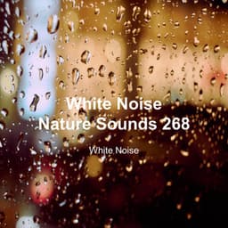 White Noise 268 - White Noise