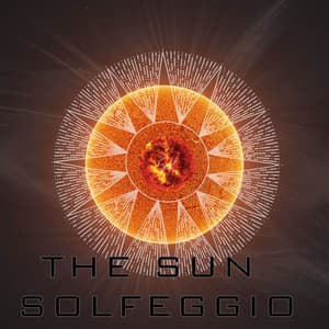 A Deep Solar Wave - The Sun Solfeggio