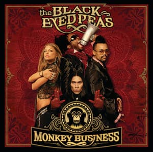 Monkey Business - Black Eyed Peas