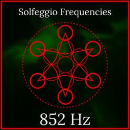 852 Hz Frequency - Beats Binaural