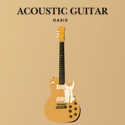 Acoustic Guitar Oasis - Guitar Instrumentals