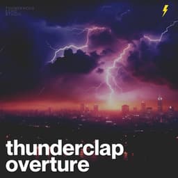 Thunderclap Overture - Baltic Thunderstorms