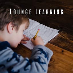 Lounge Learning: Jazz Harmonies for Studying - Jazz Deluxe for Studying