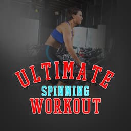 Ultimate Spinning Workout - Spinning Workout