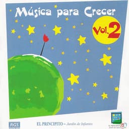 Música para Crecer Vol. 2 - El Principito Jardín De Infantes