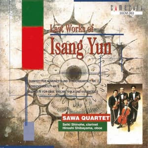 Last Works of Isang Yun - Isang Yun