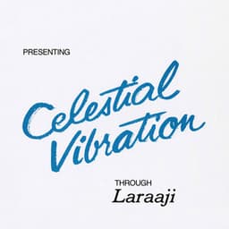 Celestial Vibration - Laraaji