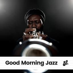 Good Morning Jazz - Musica Jazz Cafe