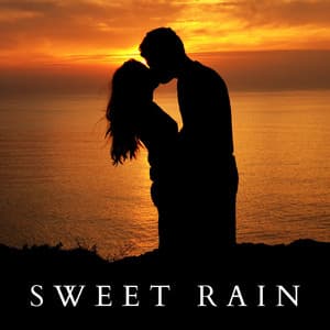 Sweet Rain: Jazz Love Ballads - Sexual Piano Jazz Collection