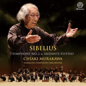 Sibelius: Symphony No. 2 & Andante Festivo - Jean Sibelius