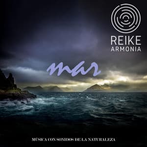 Música Con Sonidos de la Naturaleza: Mar - Reiki Armonía