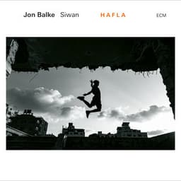 Siwan - Hafla - Jon Balke
