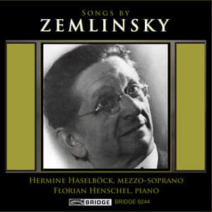 Zemlinsky: Songs - Alexander von Zemlinsky