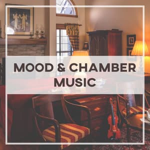 Mood & Chamber Music: Smooth Piano Jazz Sounds, Easy Listening, Night Relaxation, Sensual Background Jazz Lounge - Most Relaxing Music Academy