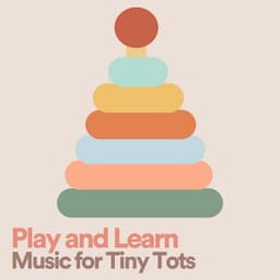 Play and Learn Music for Tiny Tots - Baby Music Center