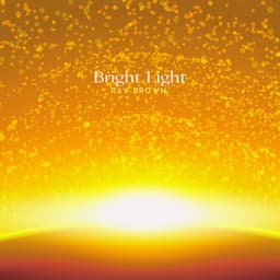 Bright Light - Ray Brown