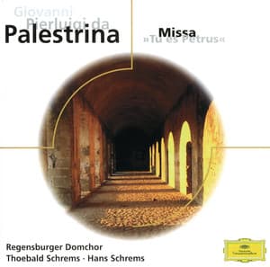 Palestrina: Missa "Tu es Petrus" - Giovanni Pierluigi da Palestrina