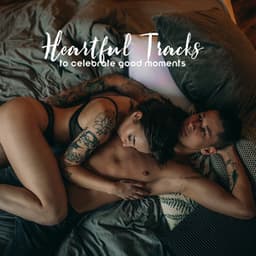Heartful Tracks to Celebrate Good Moments - Little Jazz Project
