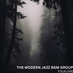 Folklore - The Modern Jazz BGM Group