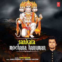 Sankata Mochana Hanuman - Sonu Nigam