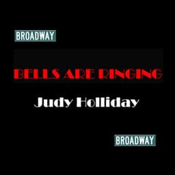 Bells Are Ringing - Judy Holliday