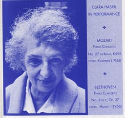 Clara Haskil in Performance - Clara Haskil