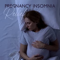 Pregnancy Insomnia Relief: Soothing Bedtime Ritual for Future Mom, Hypnotherapy and Deep Sleep Instrumental Music - Hypnobirthing Music Company
