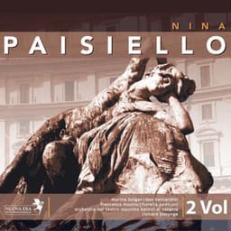Giovanni Paisiello: Nina - Giovanni Paisiello