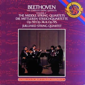 Beethoven: The Middle String Quartets - Ludwig van Beethoven