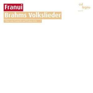 Brahms Volkslieder - Franui