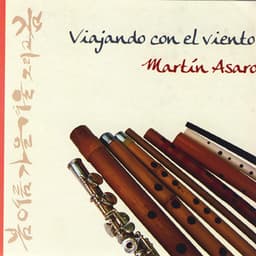 Viajando Con El Viento - Martín Asaro