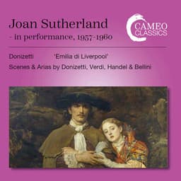 Donizetti, Verdi, Handel & Bellini: Opera Works - Dame Joan Sutherland