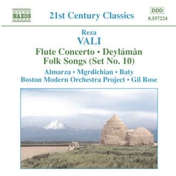 Vali: Flute Concerto / Deylaman / Folk Songs - Reza Vali