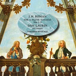 Roman: Flute Sonatas Nos. 1-5 - Johan Helmich Roman