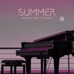 Summer Night Soft Piano – Romantic Ringtones Hits - Tender Ringtone