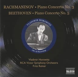 Beethoven: Piano Concerto No. 5, Op. 73 - Rachmaninov: Piano Concerto No. 3, Op. 30 - Vladimir Horowitz