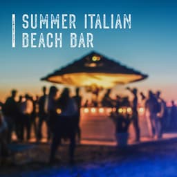 Summer Italian Beach Bar - Franky Mood