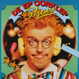 De Ep Oorklep Show - André van Duin