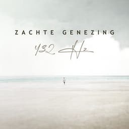 Zachte Genezing 432 Hz: Vernietig Stress, Angst en Slechte Gevoelens - Soothing Music Specialists