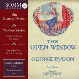 Dyson: Complete Music for Piano - George Dyson