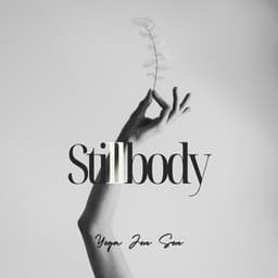 Stillbody: The Softest Thought - Yoga Jon Son