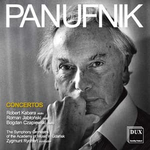 Panufnik: Concertos - Andrzej Panufnik