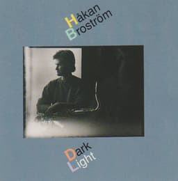 Dark Light - Håkan Broström