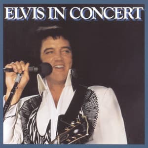 Elvis In Concert - Elvis Presley
